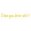 🔥Last Day Promotion 50% OFF🔥I love you, drve safe Sticker(3pcs)