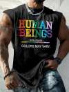 Retro Human Beings 100% Organic Colors May Vary Human Rights Equality Pride Print Tops Tank