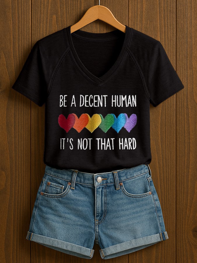 V-Neck Retro Women Be A Decent Human It's Not That Hard Print T-Shirt