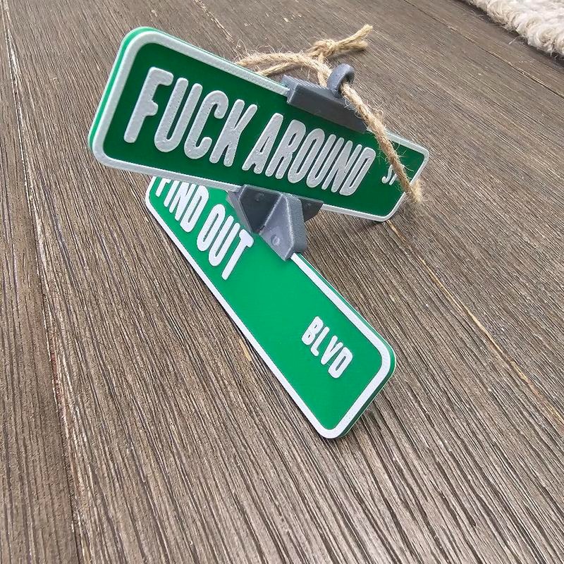 🔥Last Day 49% OFF-F*ck Around and Find Out Street Sign Hanger