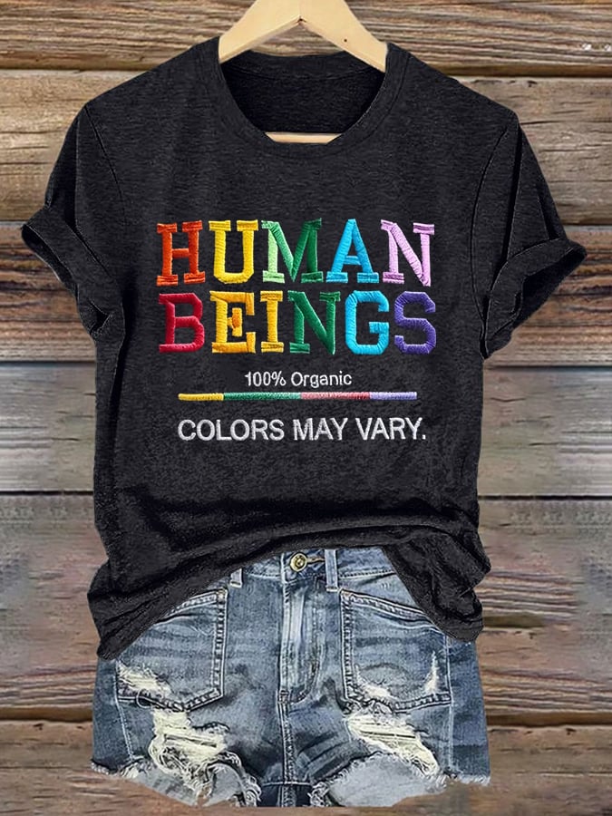 Retro Human Beings 100% Organic Colors May Vary Human Rights Equality Pride T-Shirt