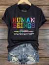 Retro Human Beings 100% Organic Colors May Vary Human Rights Equality Pride T-Shirt