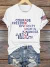 Retro America Courage Freedom Diversity Rights Kindness Justice Equality Print T-Shirt
