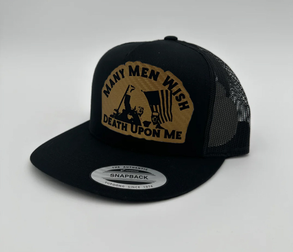 Iimited Edition ''Many Men Wish Death Upon Me'' Printed Hat