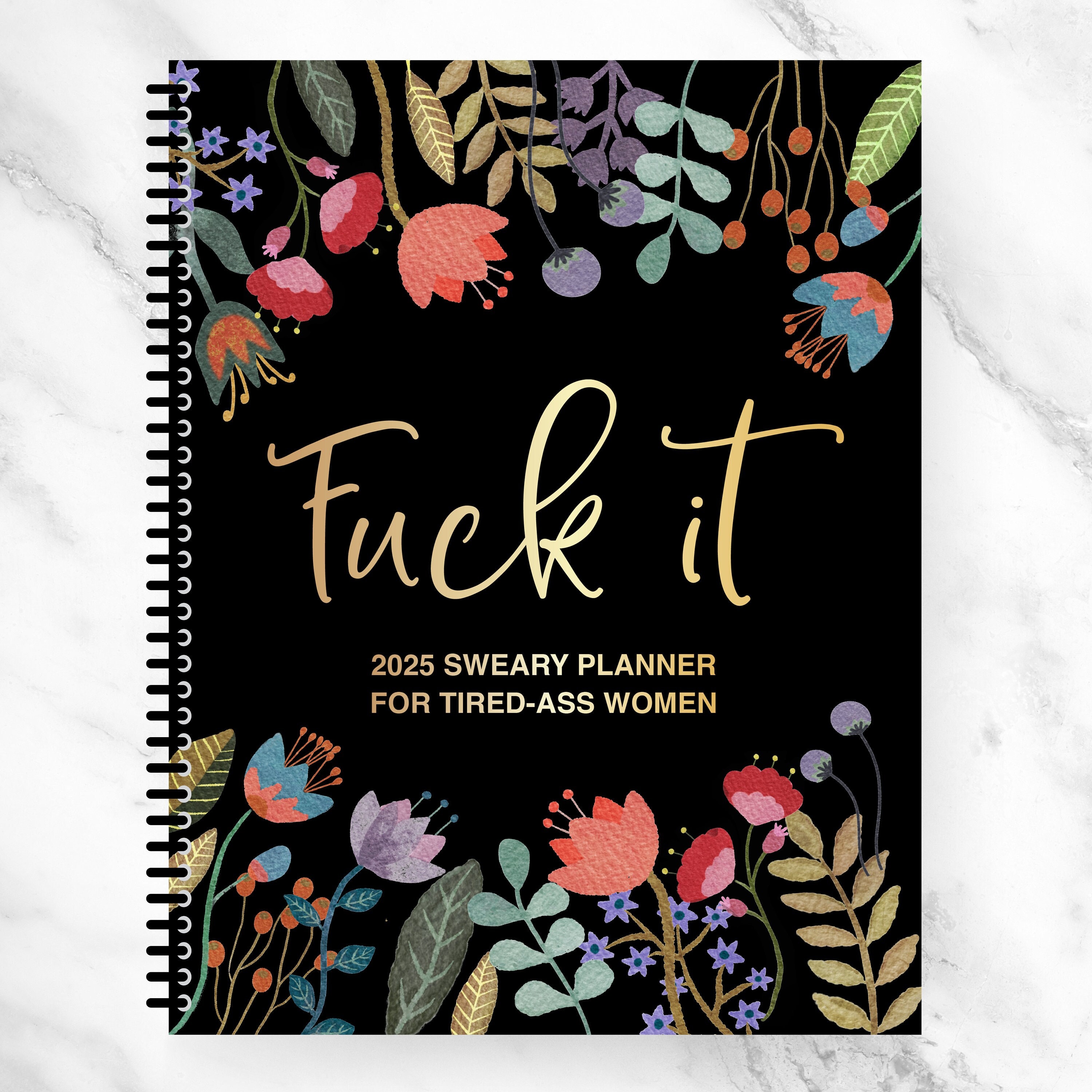 2025 Sweary Planner for Tired-Ass Women | Funny Adult Planner