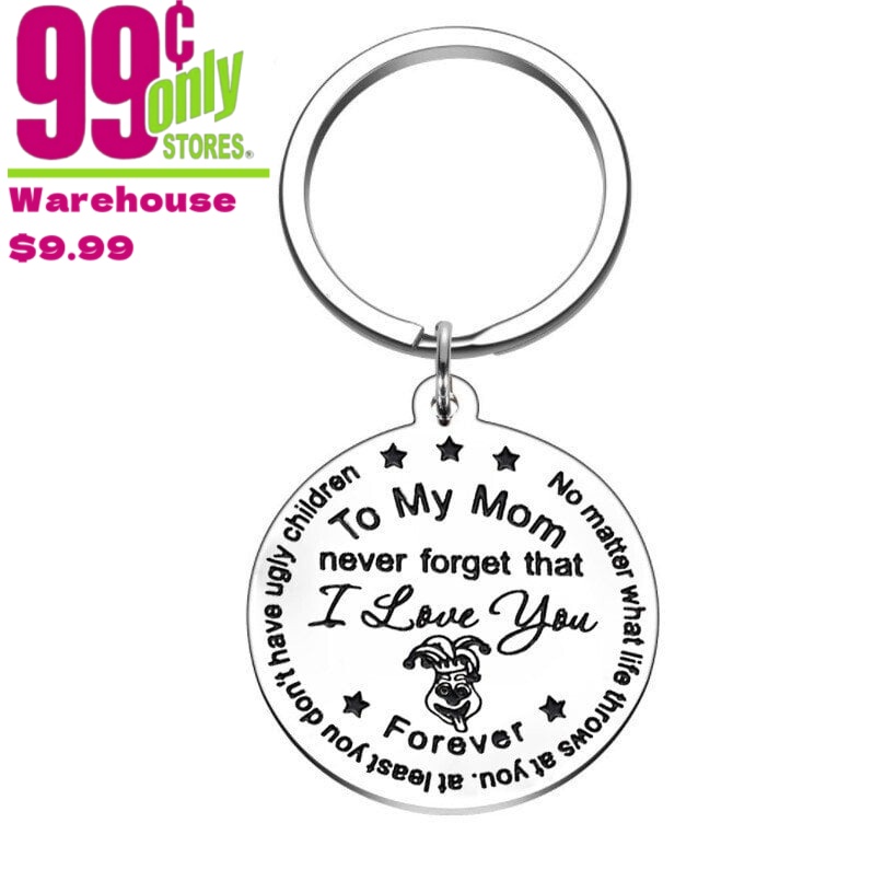 To my Mom/Dad never forget that I Love you Keychain