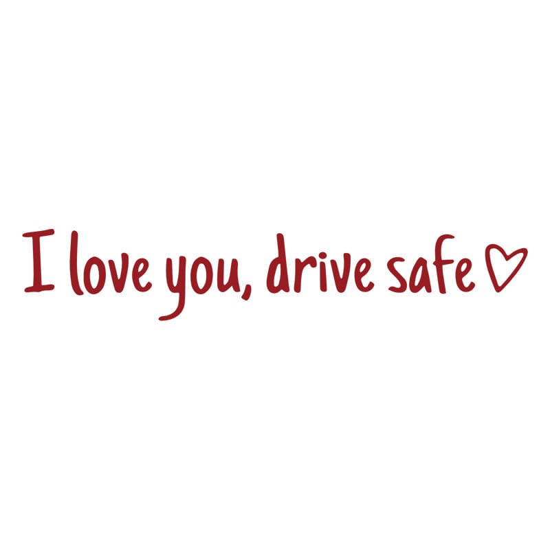 🔥Last Day Promotion 50% OFF🔥I love you, drve safe Sticker(3pcs)