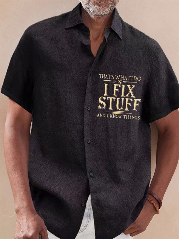 That's What I Do I Fix Stuff And I Know Things Print Vintage Shirt