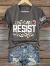 V Neck Retro Resist Not My President, Not My Voice, Not My Values, Not My Beliefs Print T-Shirt