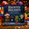 🔥Last Day 50% OFF -🎄Haunted Holidays 2025 Advent Calendar