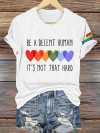 Retro Be A Decent Human It's Not That Hard Print T-Shirt
