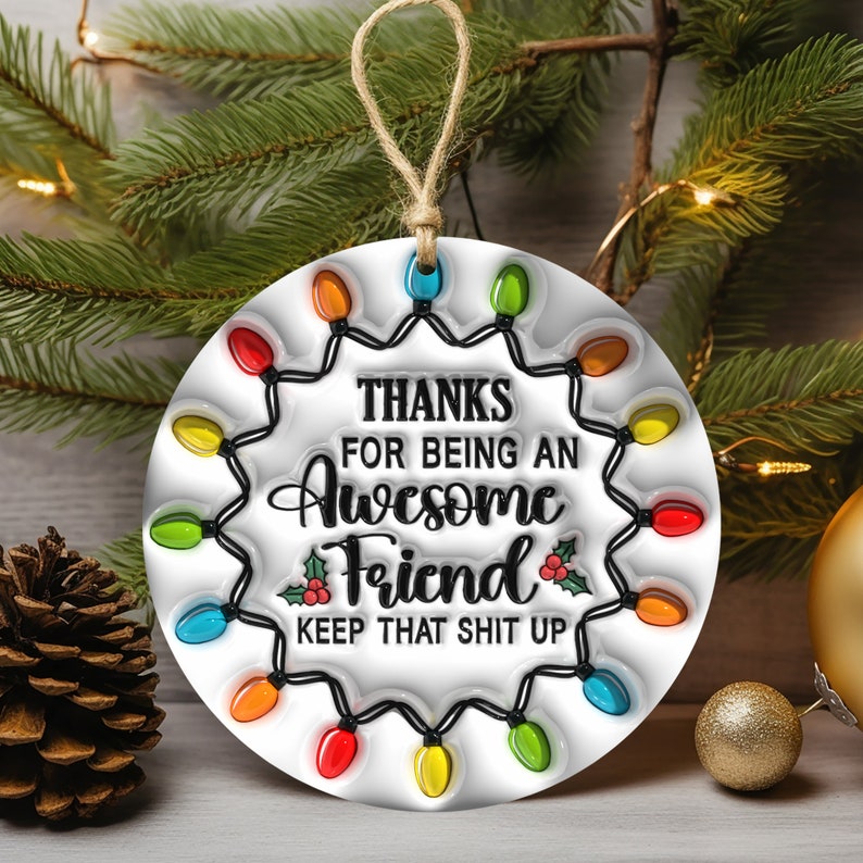 (🔥Black Friday Hot Sale 70% Off )-🎄Christmas Ornament-🎁Awesome Friend