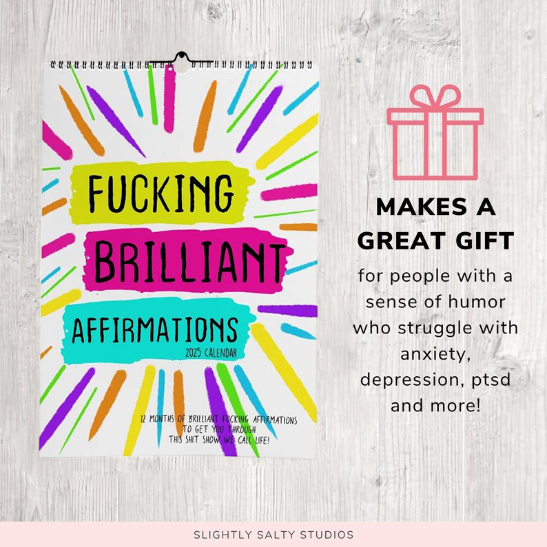 🤣FUCKING BRILLIANT AFFIRMATIONS - 2025 CALENDAR🗓