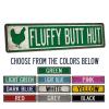 🐓Fluffy Butt Hut Chicken Coop Sign