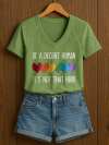 V-Neck Retro Women Be A Decent Human It's Not That Hard Print T-Shirt