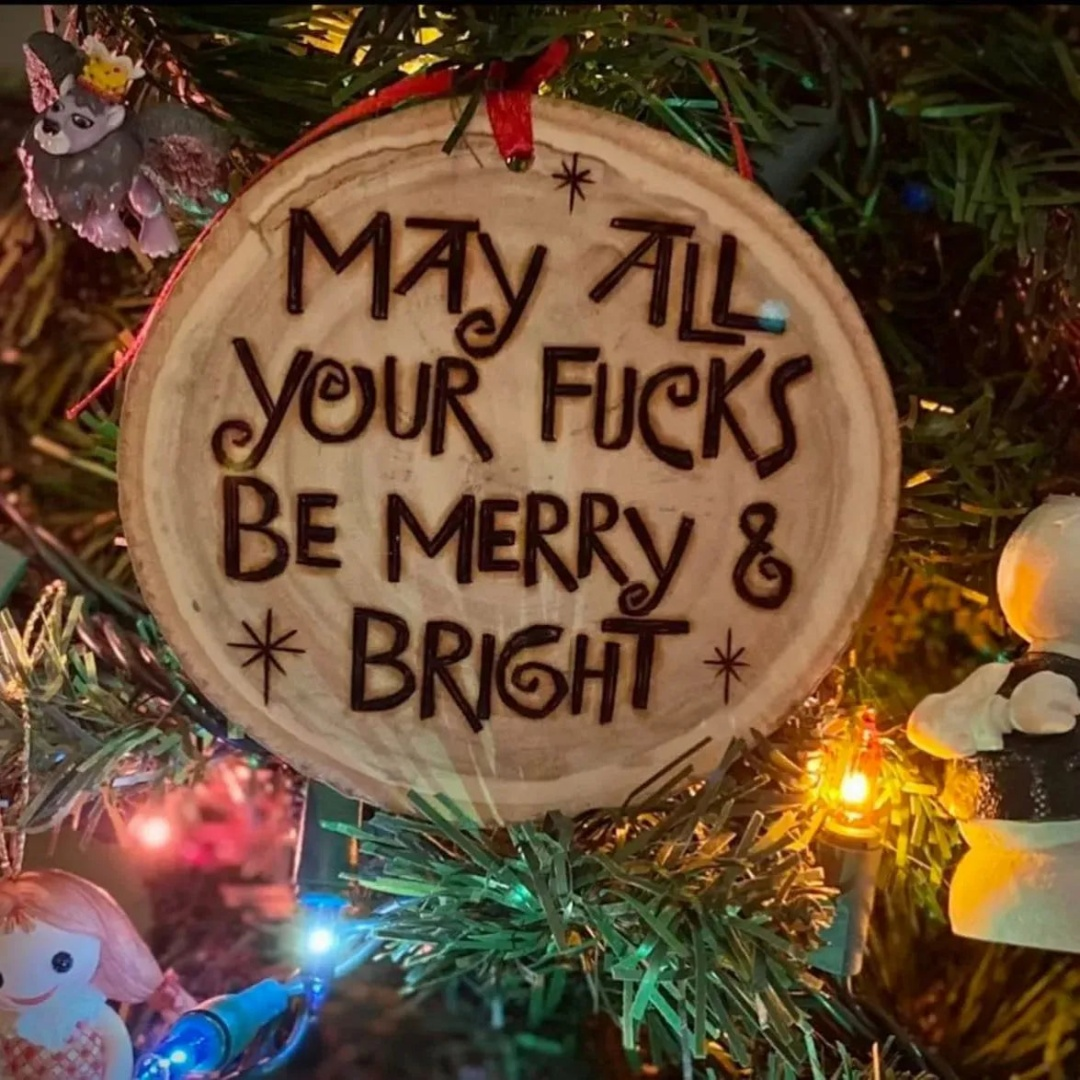 Offensive Christmas Ornament