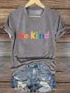 Women's  Be Kind Casual T-Shirt