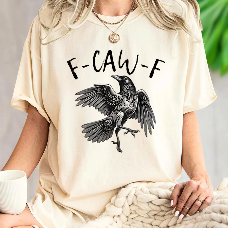 🎁Comfort Colors Funny Crow Shirt-F-Caw-F T-Shirt