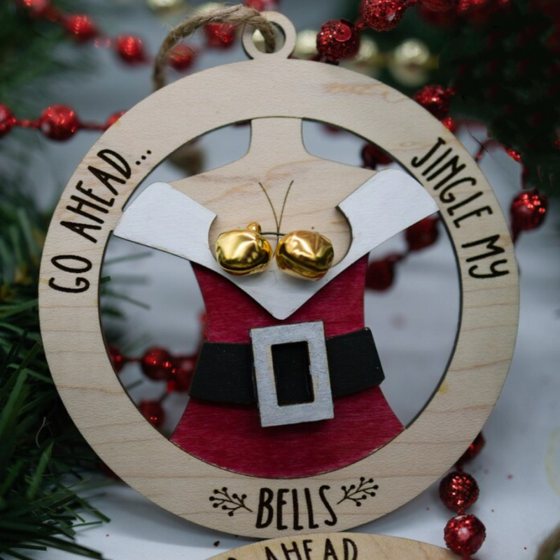 🤣Jingle My Bells - Funny Christmas Ornament🎄