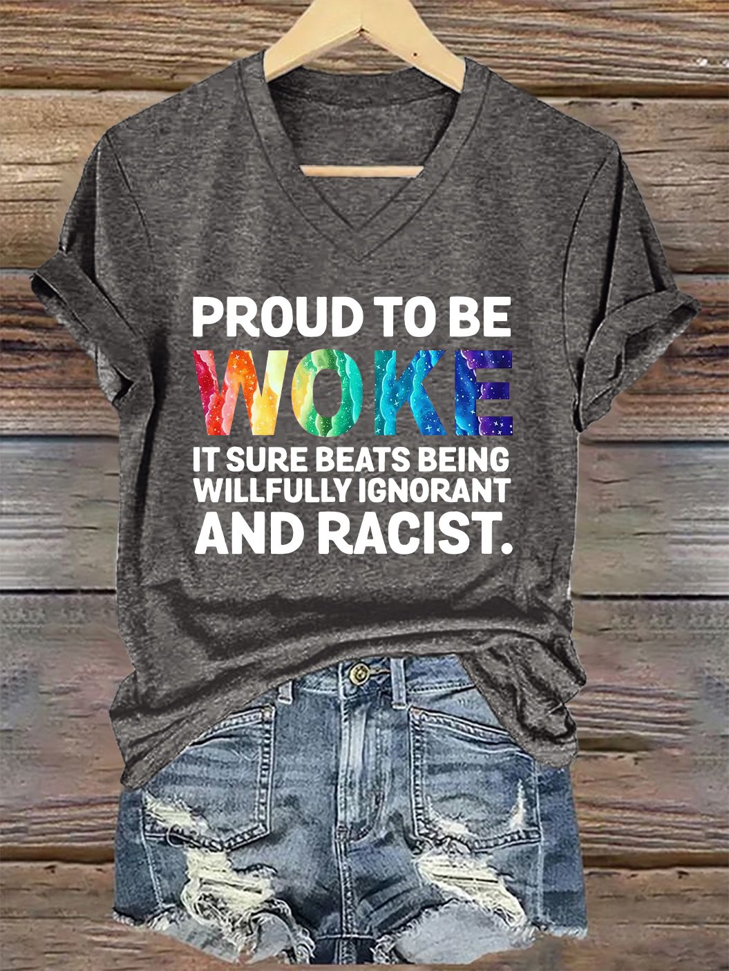 V-Neck Retro Proud To Be Woke It Sure Beats Being Willfully Ignorant And Racist Print T-Shirt