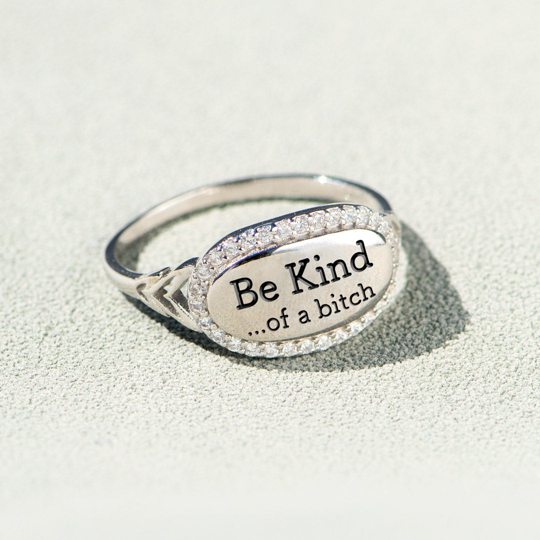 💓2024-New Year Hot Sale🎁 BE KIND...OF A BI♥CH Signature Ring