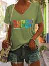V-Neck Retro Human Beings 100% Organic Colors May Vary Human Rights Equality Pride Print T-Shirt