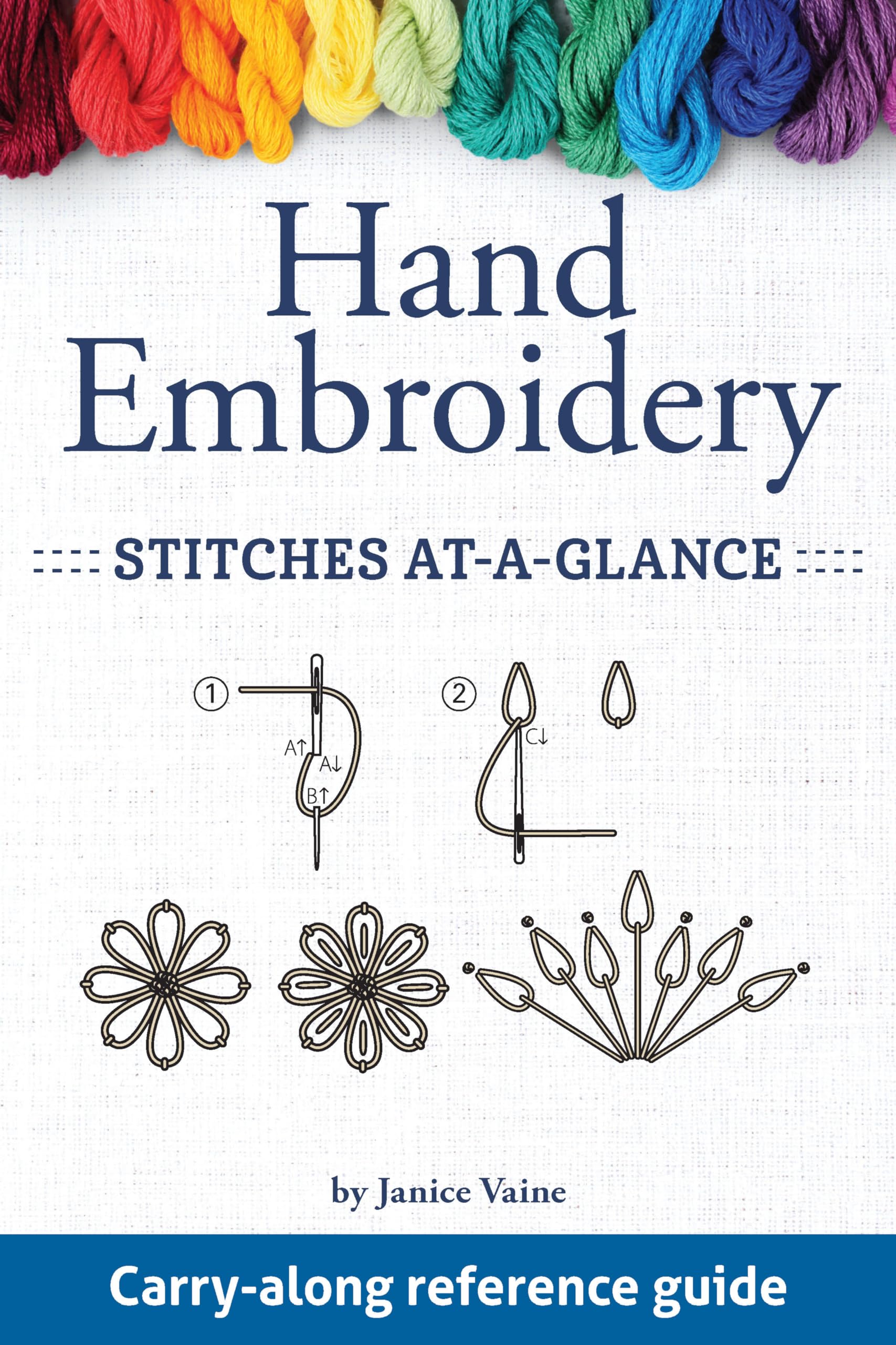 Hand Embroidery Stitches At-A-Glance