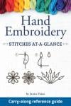 Hand Embroidery Stitches At-A-Glance