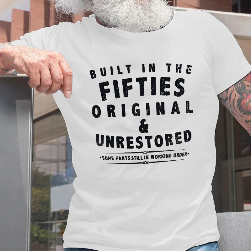 Built In The Fifties Original T-shirt