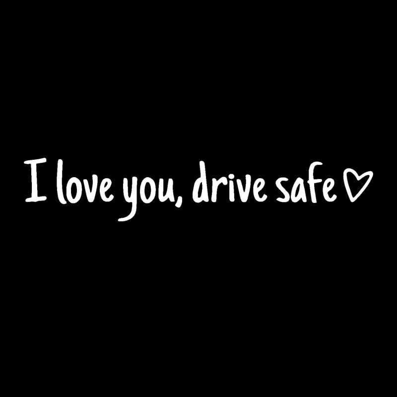 🔥Last Day Promotion 50% OFF🔥I love you, drve safe Sticker(3pcs)