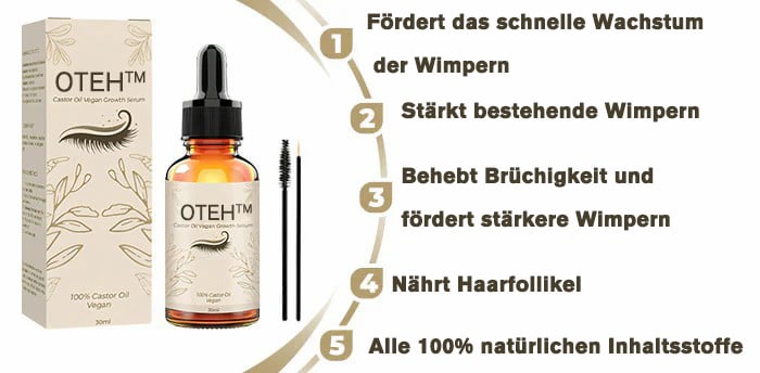 OTEH™ Wimpern Luxus Rizinusöl Veganes Wuchsserum