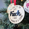 🔥Hot Sale 49% OFF - It's My Last F Wood Ornament
