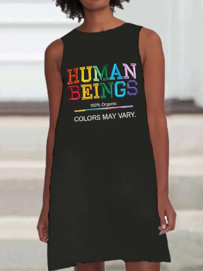 Retro Human Beings 100% Organic Colors May Vary Human Rights Equality Pride Print Sleeveless Dress