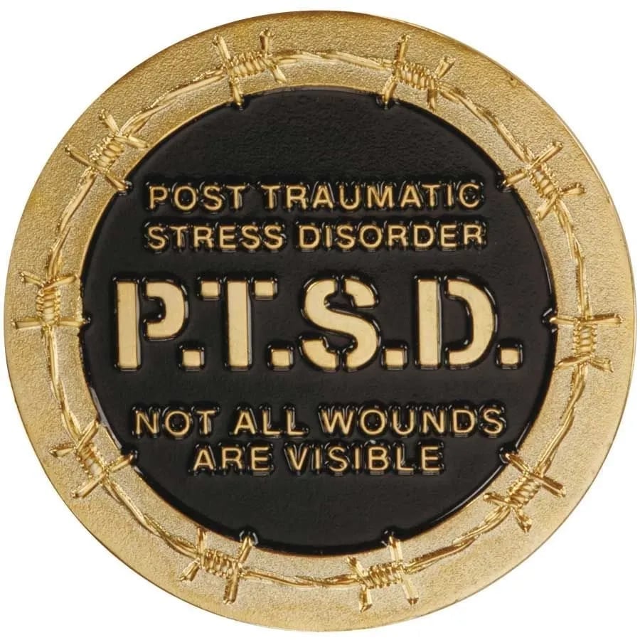 PTSD - Not All Wounds are Visible Challenge Coin