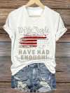 Women's We The People Have Had Enough Print V Neck T-shirt