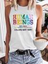 Retro Human Beings 100% Organic Colors May Vary Human Rights Equality Pride Print Tops Tank