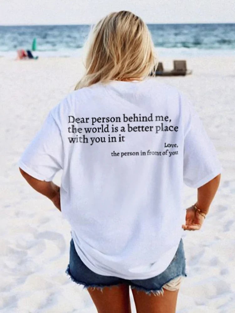 Mother's Day Limited Time Sale 70% OFF💓'Dear Person Behind Me' Unisex T-Shirt🔥Buy 2 Get Free Shipping