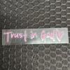 💥LAST DAY SALE 50% OFF💥Trust in God Car Rearview Mirror Sticker