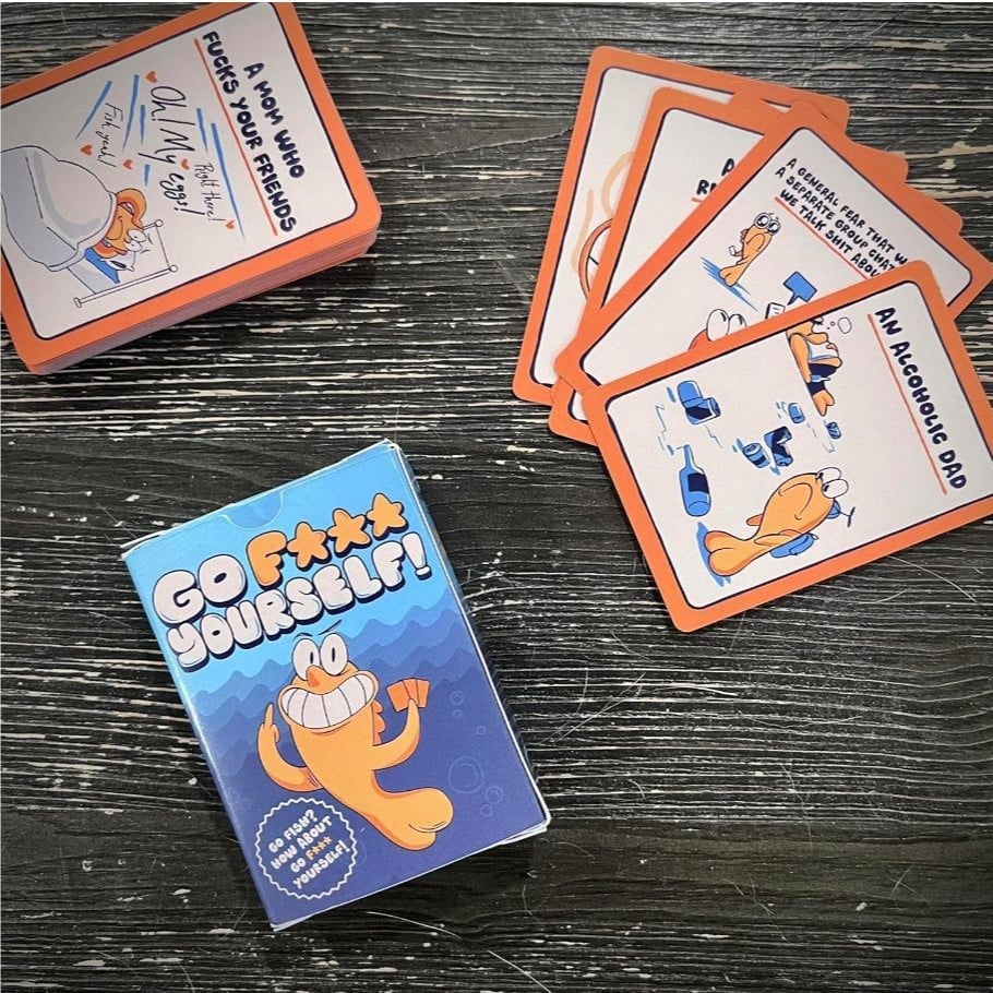 Go F*** Yourself- The Go Fish Game of Life's Little Humiliations
