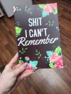 🔥Shit I Can't Remember | Notebook for Passwords and Shit