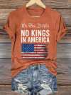 Women's No Kings In America Print T-Shirt