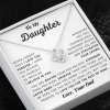 ❤️To My Daughter - Love Dad - Eternal Heart Necklace Gift Set