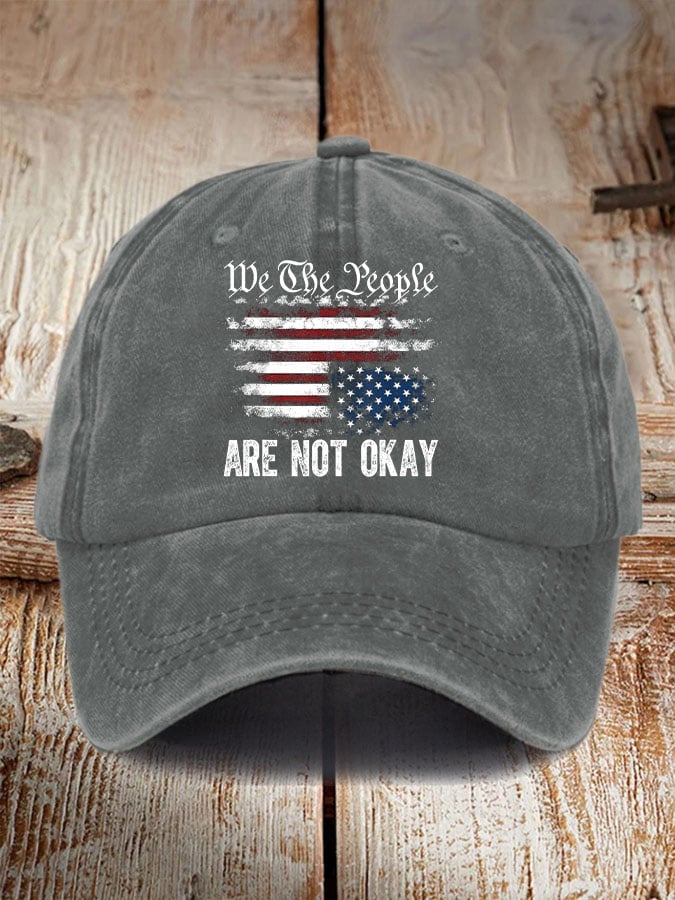 Retro We The People Are Not Okay Baseball Cap