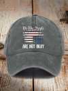 Retro We The People Are Not Okay Baseball Cap