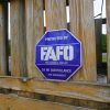 🔥Last Day 49% OFF🛑 FAFO Security Sign