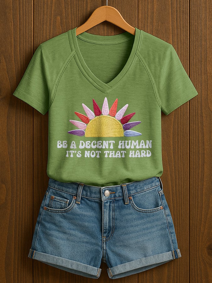 V-Neck Retro Women Be A Decent Human It's Not That Hard Print T-Shirt