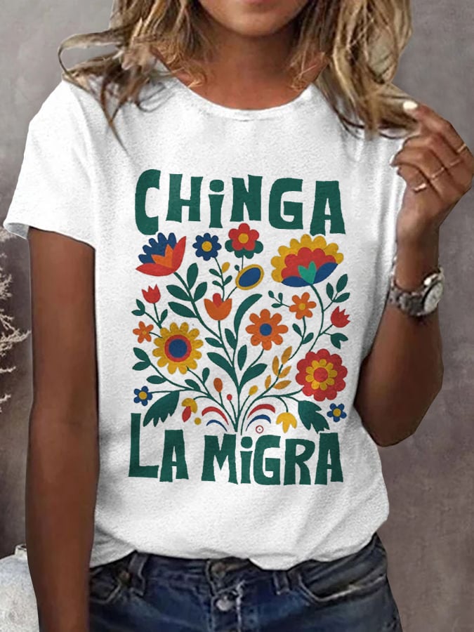 Women's casual Chinga La Migra T-shirt
