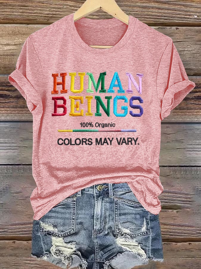 Retro Human Beings 100% Organic Colors May Vary Human Rights Equality Pride T-Shirt