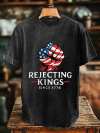Men's “Rejecting Kings Since 1776” Print T-Shirt
