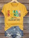 Retro Human Beings 100% Organic Colors May Vary Human Rights Equality Pride T-Shirt